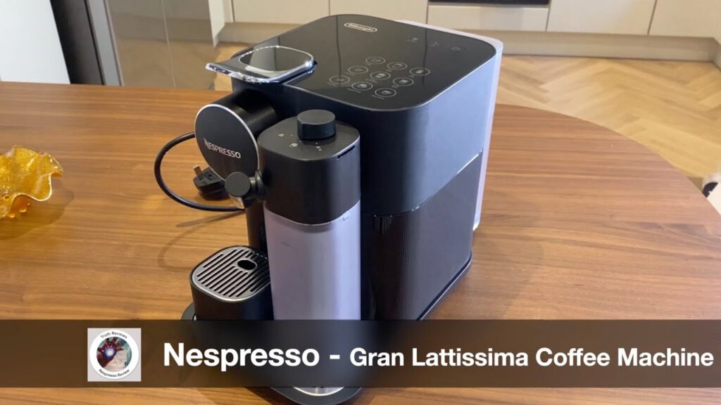 An In-Depth Review: Nespressos Gran Lattissima