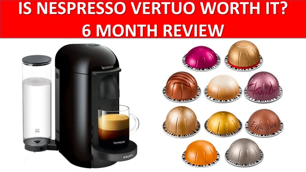 Is Nespressos Vertuo Machine Worth the Hype? Customer Satisfaction