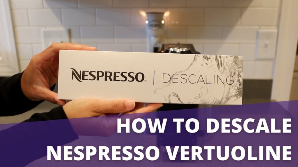 How to Descale the Nespresso VertuoLine Evoluo