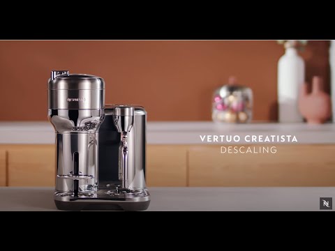 How to Descaling Your Nespresso Vertuo Creatista - Step-by-Step Tutorial